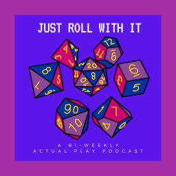 Podcast thumbnail for Just Roll With It AP