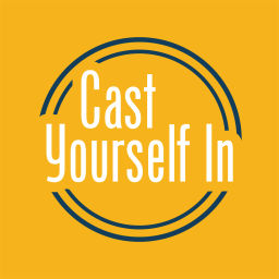 Podcast thumbnail for Cast Yourself In