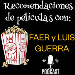 Podcast thumbnail for Recomendaciones de PELÍCULAS.