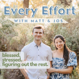 Podcast thumbnail for Every Effort Podcast