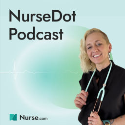 Podcast thumbnail for NurseDot Podcast