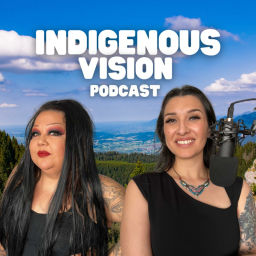 Podcast thumbnail for Indigenous Vision
