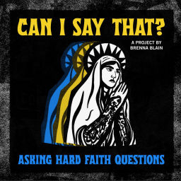 Podcast thumbnail for Can I Say That?