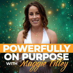 Podcast thumbnail for Powerfully on Purpose