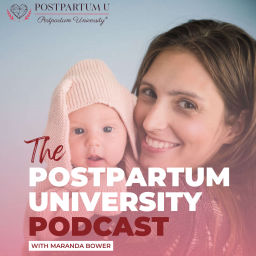 Podcast thumbnail for Postpartum University® Podcast