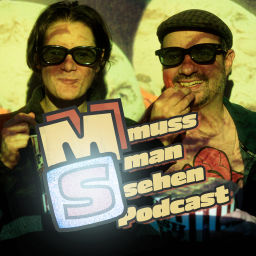 Podcast thumbnail for Der mussmansehen Podcast - Filmbesprechungen