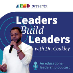 Podcast thumbnail for Leaders Build Leaders