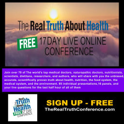 Podcast thumbnail for The Real Truth About Health Free 17 Day Live Online Conference Podcast