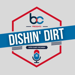 Podcast thumbnail for Dishin' Dirt with Gary Pickren
