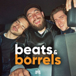 Podcast thumbnail for BEATS & BORRELS