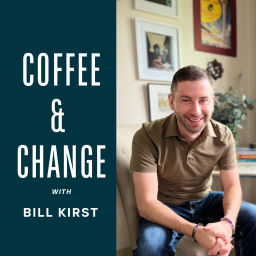 Podcast thumbnail for Coffee & Change
