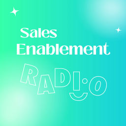 Podcast thumbnail for Sales Enablement Radio