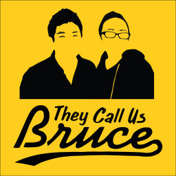 Podcast thumbnail for They Call Us Bruce