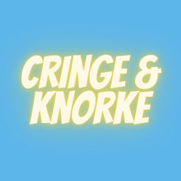 Podcast thumbnail for Cringe und Knorke