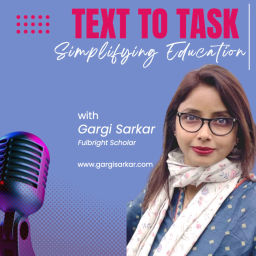 Podcast thumbnail for Text to Task: Simplifying Education