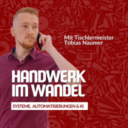 Podcast thumbnail for Handwerk im Wandel