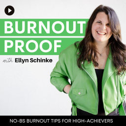 Podcast thumbnail for Burnout-Proof