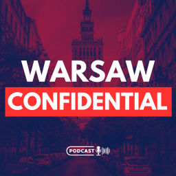 Podcast thumbnail for Warsaw Confidential
