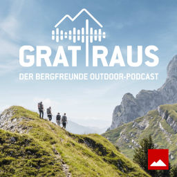 Podcast thumbnail for GRAT RAUS - Der Bergfreunde Outdoor-Podcast