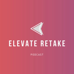 Podcast thumbnail for Elevate Retake
