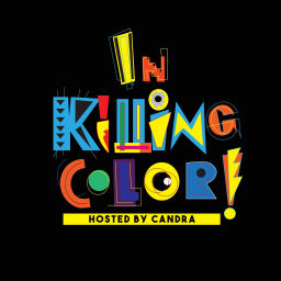 Podcast thumbnail for In Killing Color