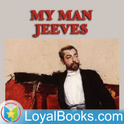 Podcast thumbnail for My Man Jeeves by P. G. Wodehouse