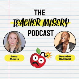 Podcast thumbnail for Teacher Misery