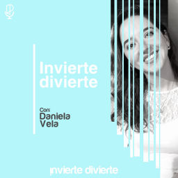 Podcast thumbnail for Invierte divierte