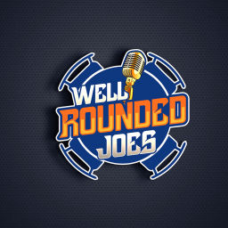 Podcast thumbnail for Well-Rounded Joes