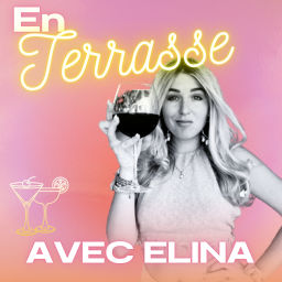 Podcast thumbnail for En Terrasse avec Elina