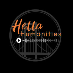 Podcast thumbnail for Hella Humanities