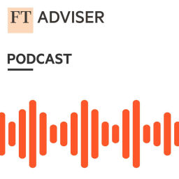 Podcast thumbnail for FTAdviser Podcast