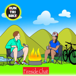 Podcast thumbnail for Run Tri Bike: Fireside Chats