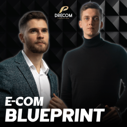 Podcast thumbnail for E-Com Blueprint