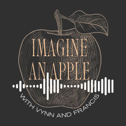Podcast thumbnail for Imagine an apple