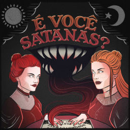 Podcast thumbnail for É Você Satanás?