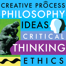 Podcast thumbnail for Philosophy, Ideas, Critical Thinking, Ethics & Morality: The Creative Process: Philosophers, Writers, Educators, Creative Thinkers, Spiritual Leaders, Environmentalists & Bioethicists