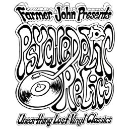 Podcast thumbnail for Farmer John Presents "Psychedelic Relics"