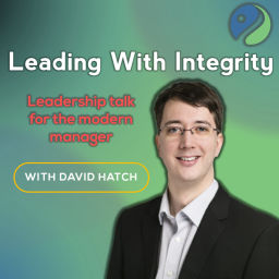Podcast thumbnail for Leading with integrity: Leadership talk