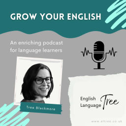 Podcast thumbnail for Grow Your English