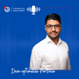 Podcast thumbnail for Fundamental Analysiert - Dein Weg zum persönlich optimalen Portfolio