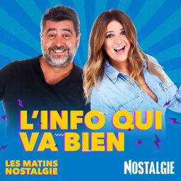 Podcast thumbnail for Les Matins Nostalgie - L'info qui va Bien