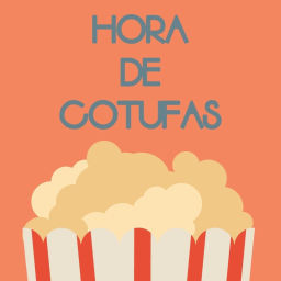 Podcast thumbnail for Hora de cotufas