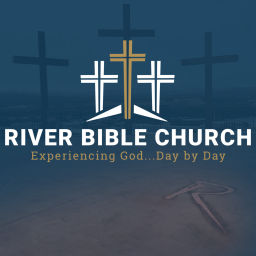 Podcast thumbnail for River Bible Church | Dustin Daniels