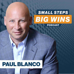 Podcast thumbnail for Small Steps, Big Wins