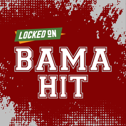 Podcast thumbnail for Locked On Bama Hit - Quick Takes on Alabama Crimson Tide Football & Basketball