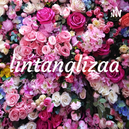 Podcast thumbnail for lintanglizaa