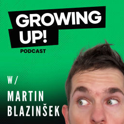 Podcast thumbnail for Growing Up!