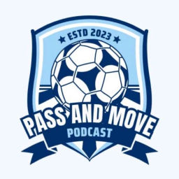 Podcast thumbnail for Pass and Move Podcast