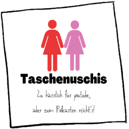 Podcast thumbnail for Taschenuschis